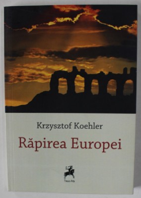 RAPIREA EUROPEI de KRZYSZTOF KOEHLER , 2023 foto