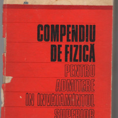 C8314 COMPENDIU DE FIZICA PENTRU ADMITERE IN INVATAMANTUL SUPERIOR DE I. BUNGET