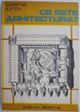 Ce este arhitectura? - Cosma Jurov