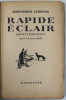 RAPIDE ECLAIR ( SWIFT LIGHTNING ) par JAMES - OLIVER CURWOOD , 1934