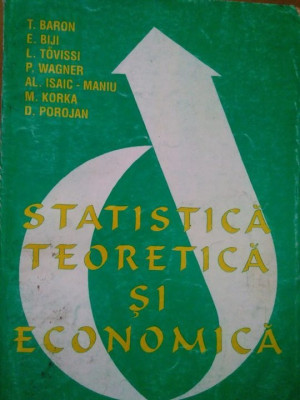 T. Baron - Statistica teoretica si economica (1996) foto