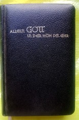 G466- Carte de invatatura crestina veche 1937-Dumnezeu singur ca lectie inalta-Biserica Evanghelica Lutherana cu ștampila Consistoriului.