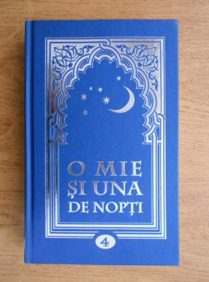 O mie și una de nopți ( Vol. IV - Nopțile 130-228) foto