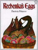 Rechenka&#039;s Eggs