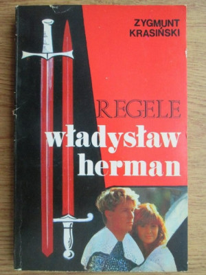 Zygmunt Krasinski - Regele Wladyslaw Herman foto