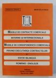 MODELE DE CONTRACTE COMERCIALE INTERNE SI INTERNATIONALE , MODELE DE CORESPONDENTA COMERCIALA PRIVIND EXECUTAREA CONTRACTELOR de ROZICA CRIVAT , MARCE