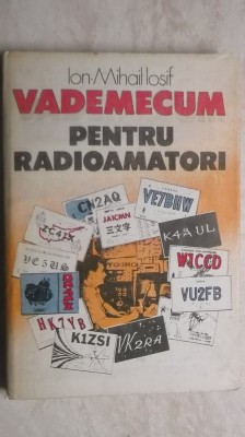Ion Mihai Iosif - Vademecum pentru radioamatori (cu harta) foto