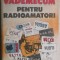 Ion Mihai Iosif - Vademecum pentru radioamatori, cu harta (vezi detalii pentru livrare in tara)