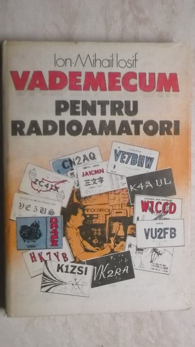 Ion Mihai Iosif - Vademecum pentru radioamatori (cu harta)