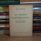 BENITO MUSSOLINI - LO STATO CORPORATIVO , ED. 1-A , FIRENZE , 1936 #