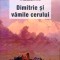 DIMITRIE ȘI VĂMILE CERULUI - ALEXANDRU TORIK s