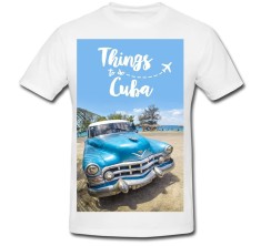 Tricou &amp;quot; Things to do Cuba &amp;quot; foto