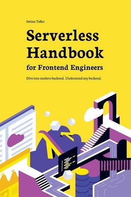 Serverless Handbook: for frontend engineers foto