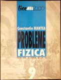 PROBLEME DE FIZICA PENTRU CLASA A IX A-CONSTANTIN MANTEA-334980