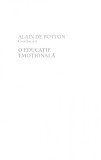 O educatie emotionala | Alain de Botton