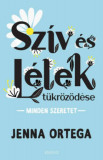 Sz&iacute;v &eacute;s L&eacute;lek t&uuml;kr&ouml;ződ&eacute;se - Minden szeretet - Jenna Ortega