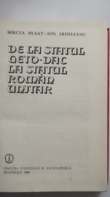 Mircea Musat, Ion Ardeleanu - De la statul geto-dac la statul roman unitar, 1983 foto