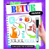 Sz&iacute;nes betűk filctollal - &Iacute;rok &eacute;s let&ouml;rl&ouml;m - 5 &eacute;ves kort&oacute;l - Agata Kaczynska