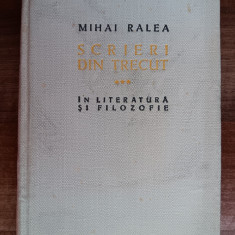 myh 38f - Mihai Ralea - Scrieri din trecut - In literatura si filozofie - 1958