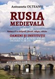 Rusia Medievală. Partea 2: Orășenii, țăranii, religia, cultura. OAMENI ȘI INSTITUȚII. O istorie a Rusiei vechi (secolele al IX-lea - al XVII-lea) (Vol