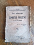 Curs elementar de Geometrie Analitica - P. Marinescu , 1921 / R2P2S, Alta editura