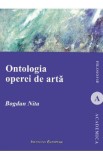 Ontologia operei de arta - Bogdan Nita