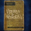 Vremea Impostorilor - Paul Vialar - Roman Beletristica