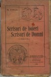 C9639N Scrisori de boieri, Scrisori de domni de Nicolae Iorga, 1932, Așezăm&acirc;ntul tipografic și Legătoria de cărți din Vălenii de Munte