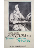 Elena Tacciu - Aventura lui George Gordon Byron (1977)