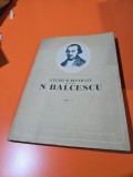Studii si referate despre N. Balcescu - - 1953