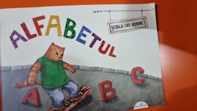 Alfabetul. Scoala lui Horhe - Mihaela Chitac foto