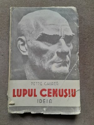 Lupul cenusiu - Petre Ghiata foto