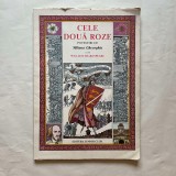 Mihnea Gheorghiu - Cele doua roze - Povestiri dupa William Shakespeare