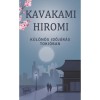 K&uuml;l&ouml;n&ouml;s időj&aacute;r&aacute;s Toki&oacute;ban - Kavakami Hiromi
