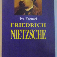 FRIEDRICH NIETZSCHE de IVO FRENZEL , 1997