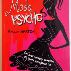 MODA PSYCHO de AMBRE BARTOK , 2007