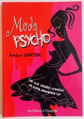 MODA PSYCHO de AMBRE BARTOK , 2007 foto