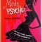MODA PSYCHO de AMBRE BARTOK , 2007