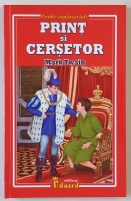 PRINT SI CERSETOR de MARK TWAIN , ilustratii conform editiei originale , 2021 foto