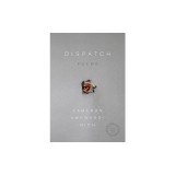 Dispatch: Poems