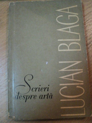LUCIAN BLAGA- SCRIERI DESPRE ARTA, 1970 foto