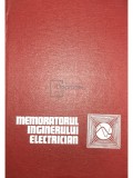 Paulina Dumitrescu (red.) - Memoratorul inginerului electrician (Editia: 1971)