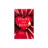 Strike and Burn