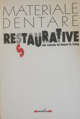 Materiale dentare restaurative - Robert G. Craig foto