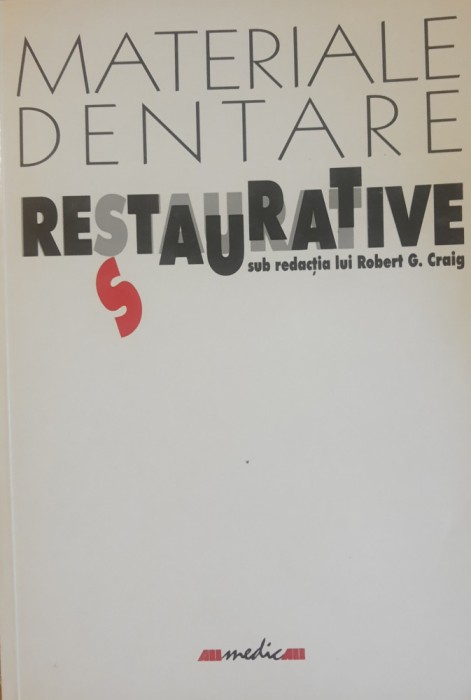 Materiale dentare restaurative - Robert G. Craig