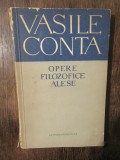 Opere filozofice alese - Vasile Conta