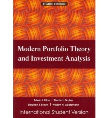 Modern Portfolio Theory and Investment Analysis | Stephen J. Brown, Edwin J. Elton, William N. Goetzmann, Martin J. Gruber