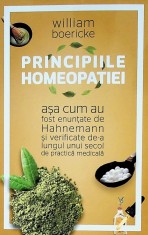Principiile homeopatiei asa cum au fost enuntate de Hahnemann si verificate de-a lungul unui secol de practica medicala - Herald