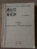 Curs de algebra liniara si geometrie analitica- N. Gradinaru