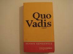 Quo Vadis vol. 2 - Henryk Sienkiewicz Editura Univers 2009 foto